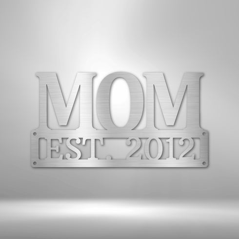 Mother's Day Plaque - Steel Sign, Mom Gift Ideas