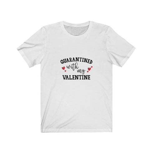 Quarantined Valentine Tee